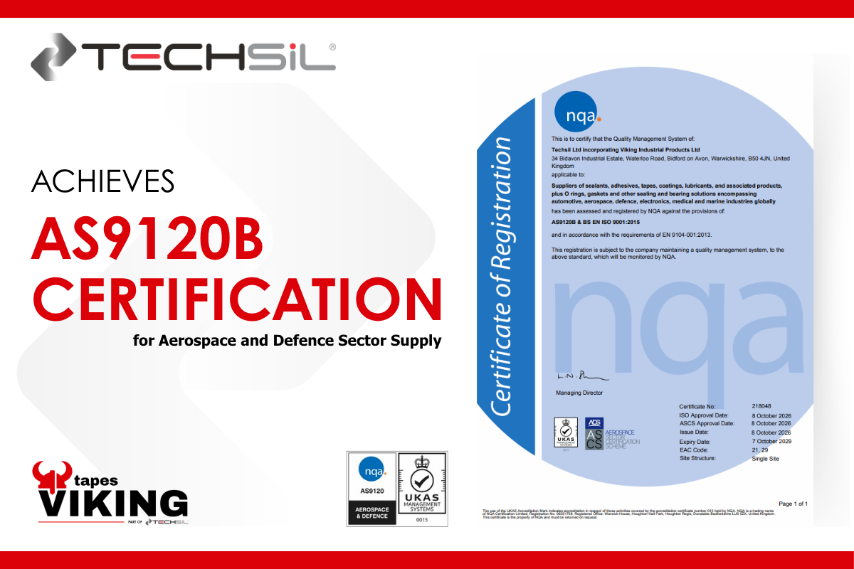 TECHSiL and Viking Tapes Achieve AS9120b Certification