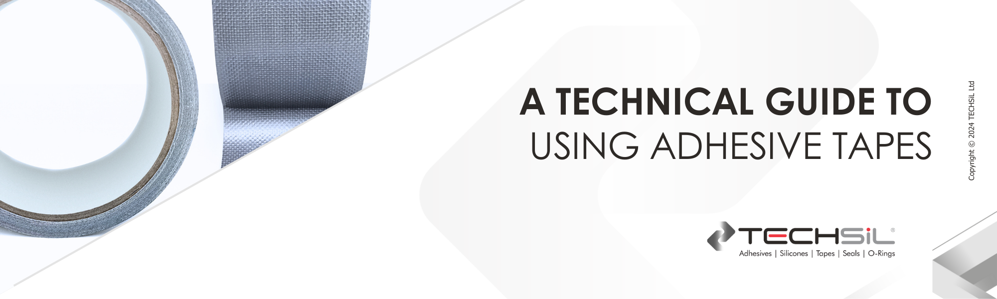A Technical Guide to using Adhesive Tapes